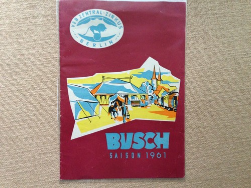 Zirkus busch programm 1961 - "zirkus, busch"
