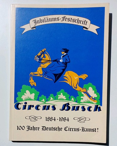 1884 1984 circus - circus, 100
